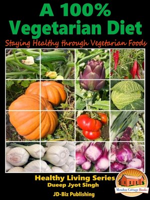 cover image of A 100% Vegetarian Diet